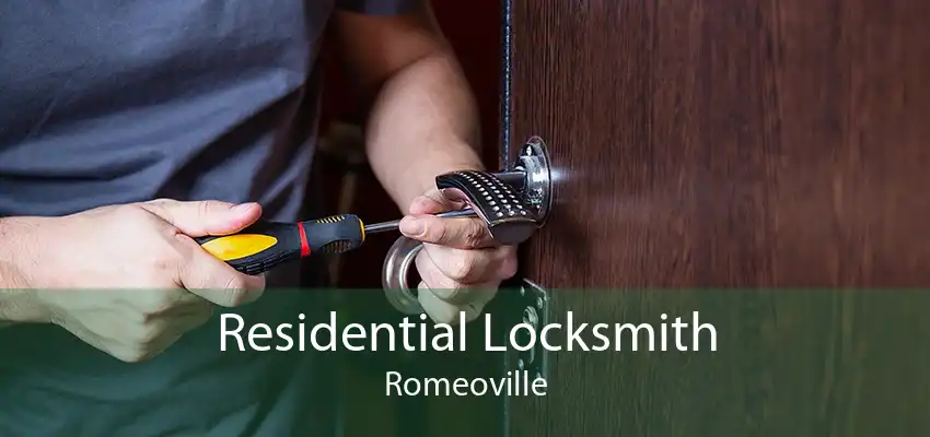 Residential Locksmith Romeoville